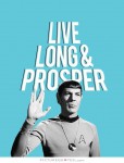 Live Long and Prosper