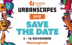 Urbanscapes 2018 Kicks Off On 3-18 November 2018 With This Year’s Theme, #REIMAGINEKL-Pamper.my